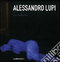 Duemilaotto. Catalogo della mostra (Genova, 14 marzo-12 aprile 2008). Ediz. italiana e inglese libro