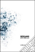 Bergamo arte fiera 2010 libro