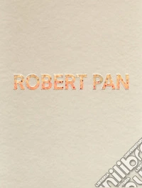 Robert Pan. Ediz. illustrata