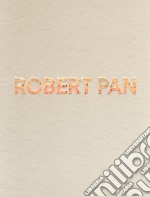 Robert Pan. Ediz. illustrata libro