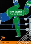 Fosco Grisendi. Stand your ground. Ediz. italiana e inglese libro