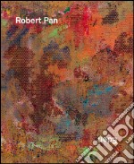 Robert Pan. Eden. Ediz. multilingue libro