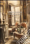 Loredana Cacucciolo. Nelle stanze di Andrea. Ediz. multilingue libro di Romani Brizzi A. (cur.)