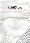 The Gahan projet. Noumenic landscape. Ediz. multilingue libro