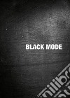 Black mode libro