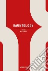 Hauntology. Natura spettrale della pittura libro di Quaroni I. (cur.)