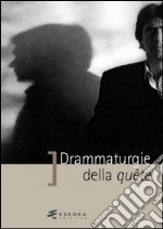 Drammaturgie della quête