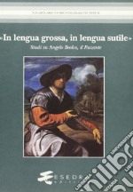 «In lengua grossa, in lengua sutile». Studi su Angelo Beolco, il Ruzante libro