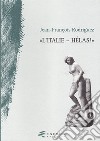 «L'Italie. Hélas!» libro