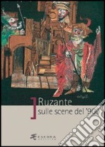 Ruzante sulle scene del '900 libro