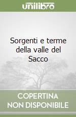 Sorgenti e terme della valle del Sacco libro