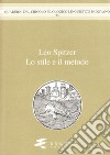 Leo Spitzer. Lo stile e il metodo libro