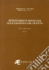 Ritrovamenti monetali di età romana nel Veneto. Provincia di Padova. Este (RMR Ve V/2) libro di Stella Andrea