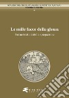 Le mille facce della glossa. Forme testuali della spiegazione libro