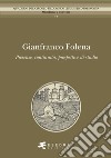 Gianfranco Folena. Presenze, continuità, prospettive di studio libro