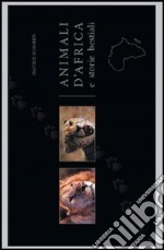 Animali d'Africa e storie bestiali libro