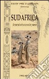 Sud Africa. Il mondo in un solo paese libro