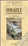 Israele e territori palestinesi libro di Zoli Tiziano