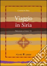 Viaggio in Siria