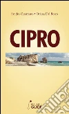 Cipro. La porta d'Oriente libro