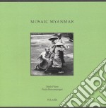 Mosaic Myanmar. Ediz. italiana e inglese