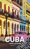 Cuba libro di Gulisano Alberto