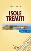 Isole Tremiti libro