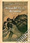 Storia del P.C.I. di Faenza (1919-1944) libro di Emiliani Angelo