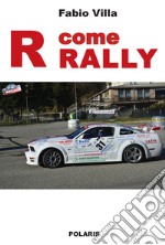 R come rally libro