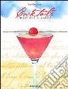 Cocktails. Emozioni a colori libro di Ohnheiser Danièle