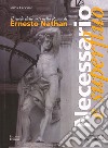 Necessario e superfluo. Il ruolo delle arti nella Roma di Ernesto Nathan libro di Cecchini Silvia