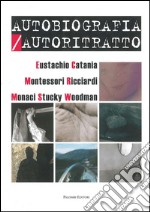 Autobiografia/Autoritratto libro