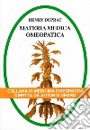 Materia medica omeopatica. Vol. 2 libro