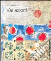 Variazioni. Ritratti d'autore di isabella Ducrot. Catalogo della mostra (Roma, 20 gennaio-23 marzo 2008). Ediz. illustrata libro
