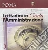 I Cittadini in circolo con l'amministrazione libro