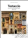 Testaccio. Il quartiere operaio di Roma capitale libro