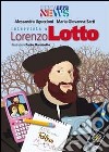 Intervista a Lorenzo Lotto libro di Uguccioni Alessandra Sarti Maria Giovanna