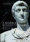 A marble revolutionary. The dutch patriot Joan Derk van del Capellen and his Monument. Ediz. italiana e inglese libro