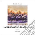 La seduzione del drago, Ciina libro