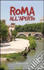 Roma all'aperto