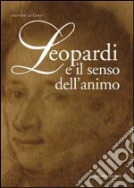 Leopardi e il senso dell'animo
