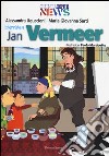Intervista a Jan Vermeer libro di Uguccioni Alessandra Sarti Maria Giovanna