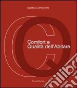 Comfort e qualità dell'abitare libro