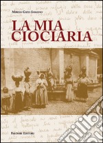 La mia ciociaria