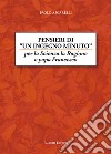 Pensieri di un ingegno minuto. Per la scienza la ragione e Papa Francesco libro di Ascarelli Paolo