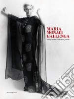 Maria Monaci Gallenga. Arte e moda tra le due guerre. Catalogo della mostra (Roma, 17 aprile-3 giugno 2018) libro