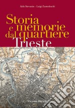 Storia e memorie dal quartiere Trieste libro usato