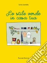 Lo stile verde in casa tua