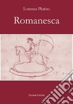 Romanesca libro usato