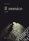 Il nemico libro di Mucedda Nino